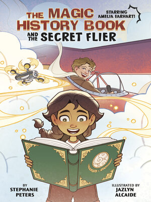 cover image of The Magic History Book and the Secret Flier